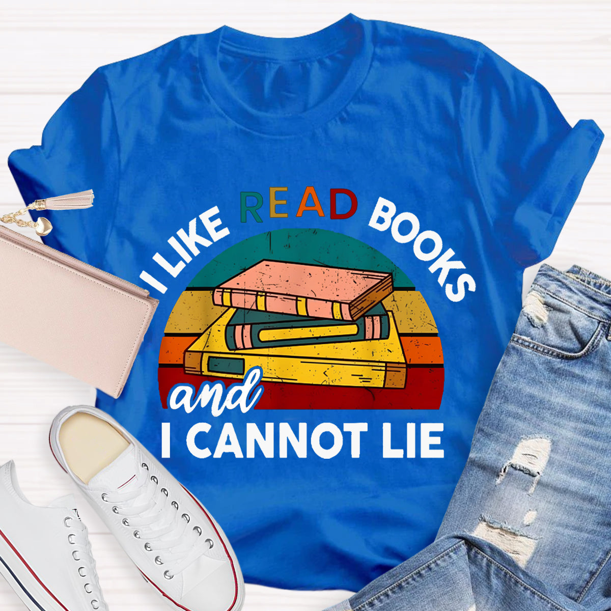 I Like Read Books And I Cannot Lie T-shirt