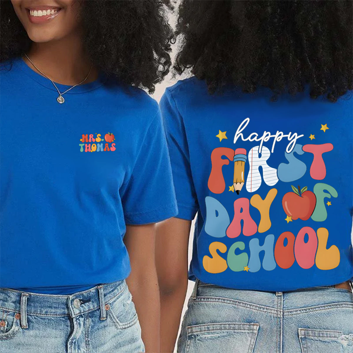 Personalized Name Happy First Of Day School Double Printed T-shirt