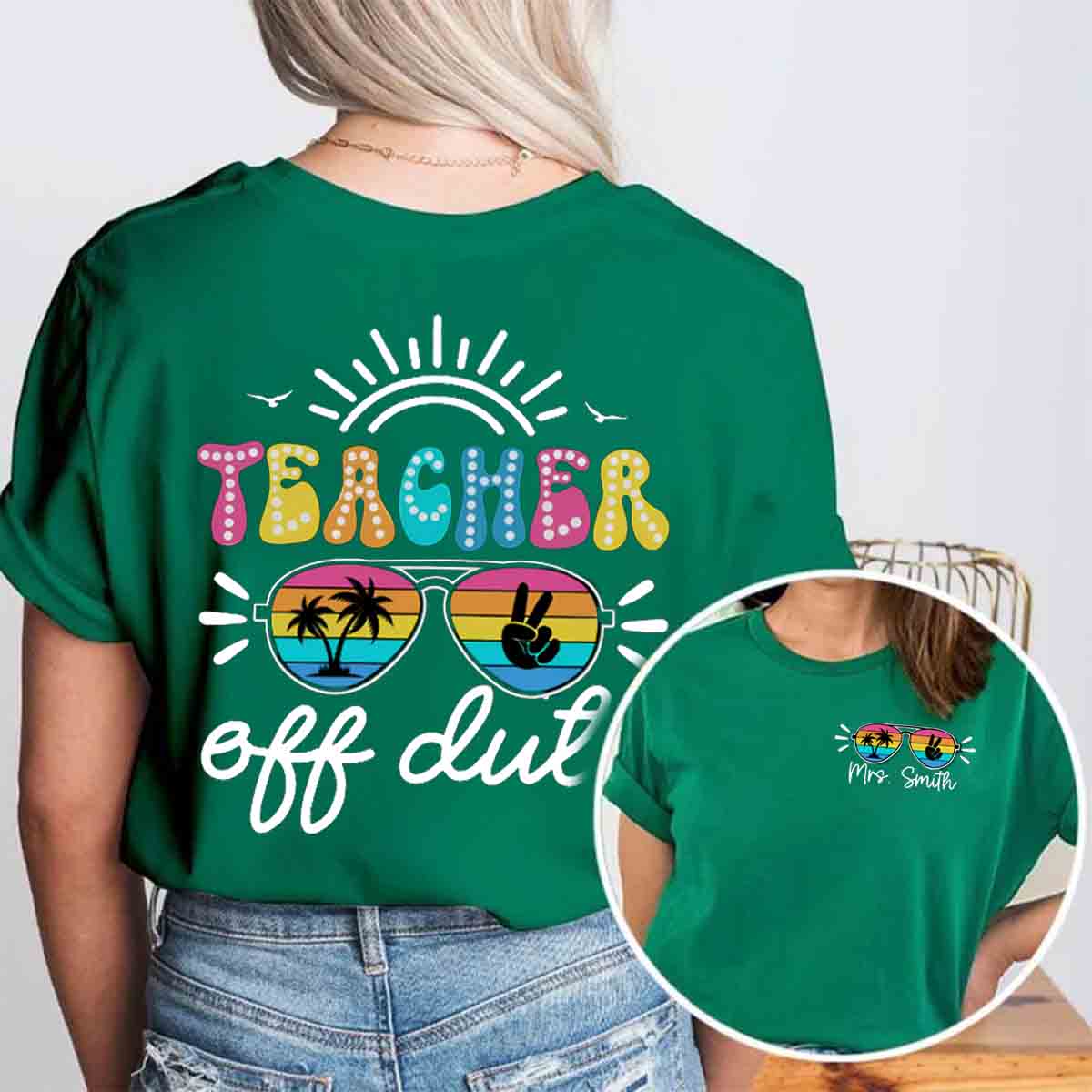 Personalized Name Teacher Off Duty Double Printed T-shirt