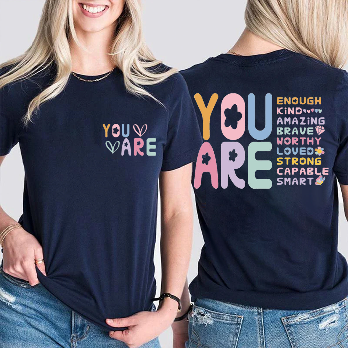 You Are Loved Strong Double Printed T-shirt