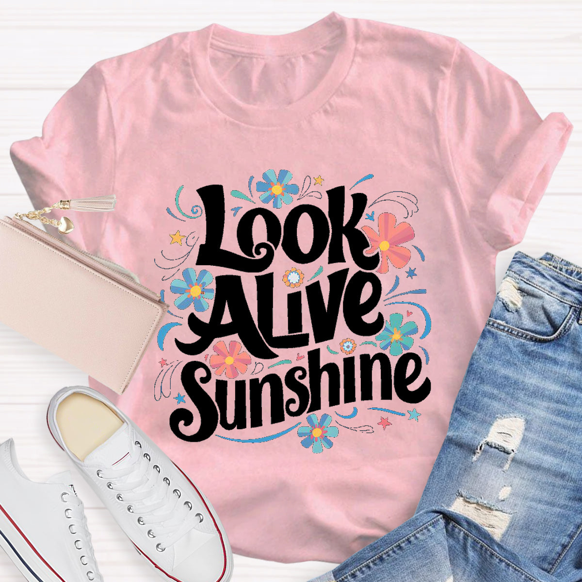 Look Alive Sunshine T-Shirt