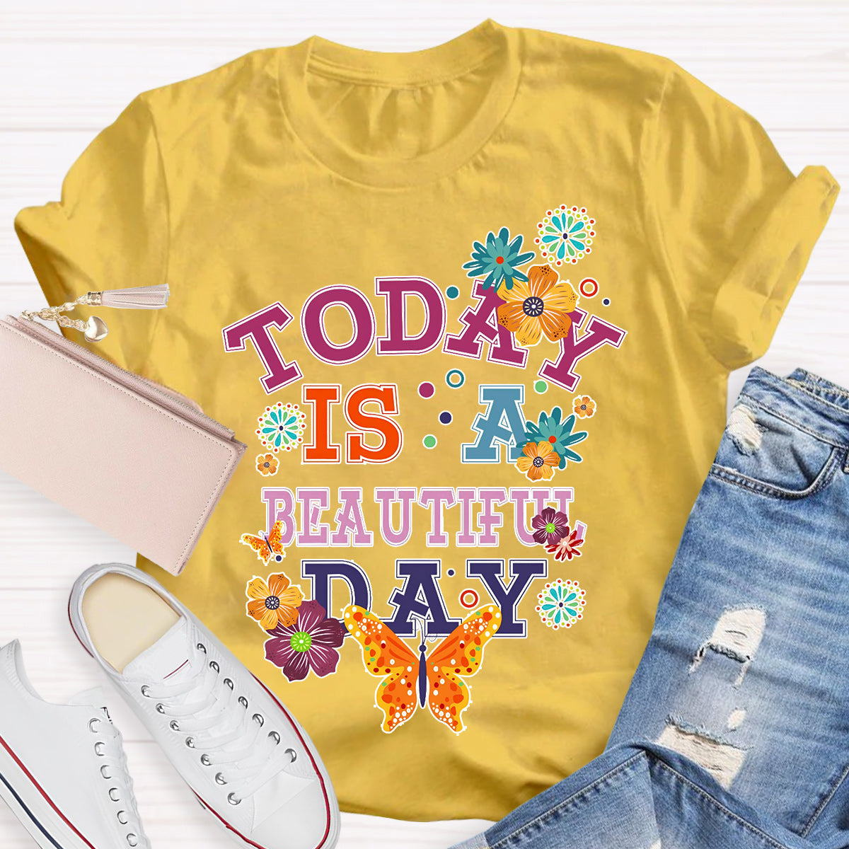 Today Is A Beautiful Day T-Shirt
