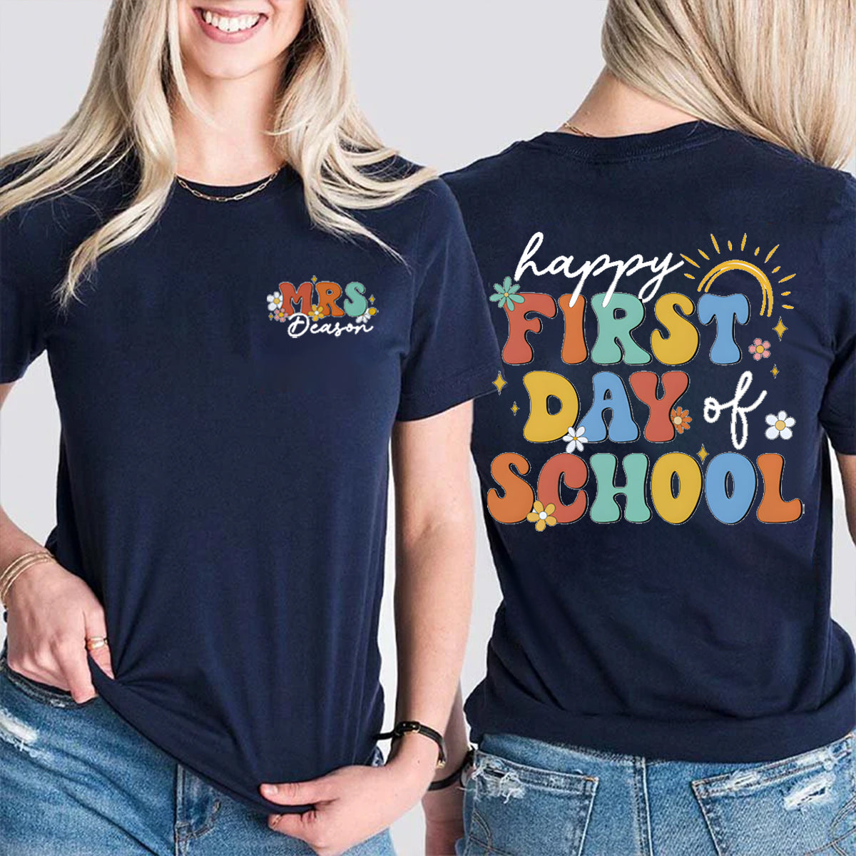 Personalized Name Happy First Day Of School Double Printed T-shirt