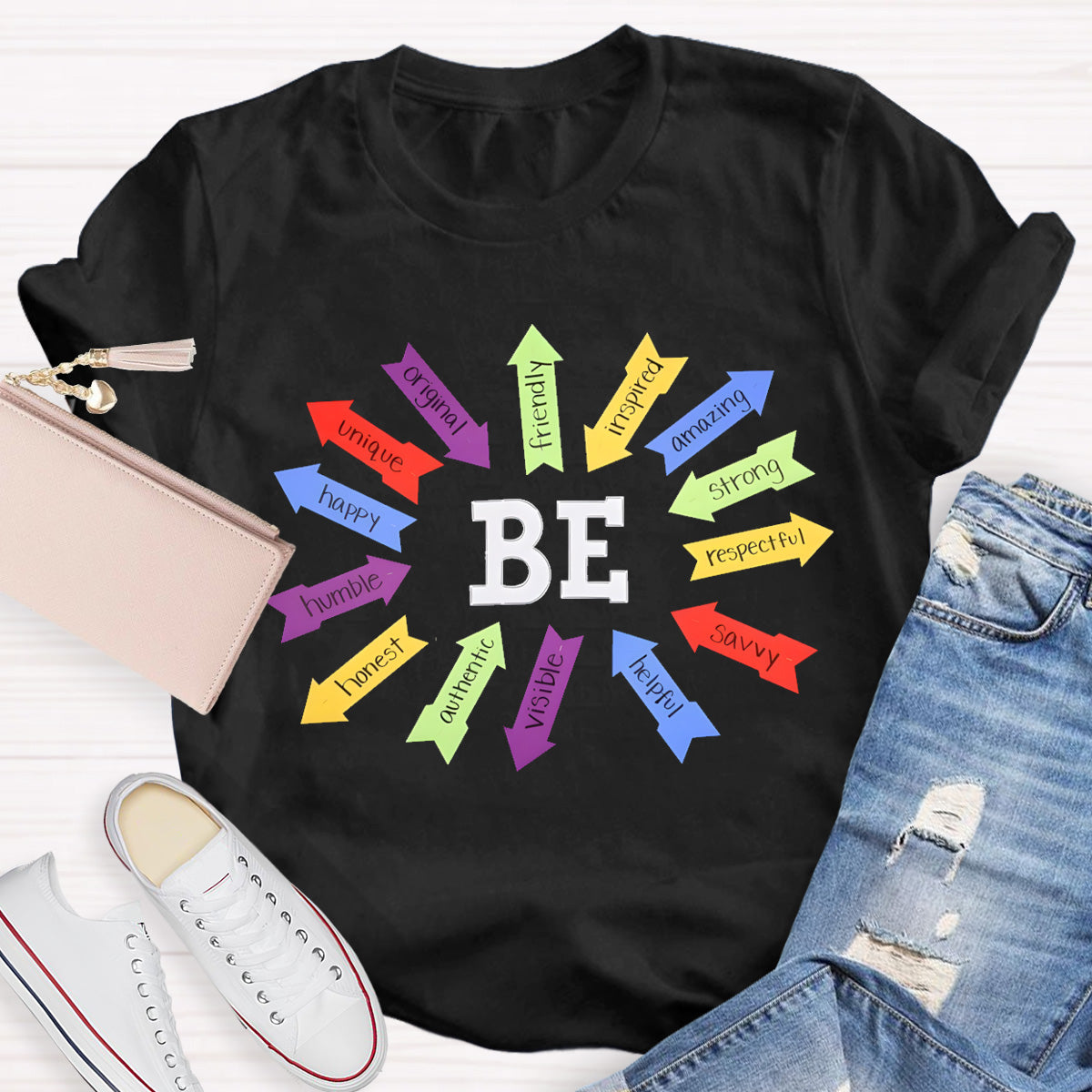 Be Strong Respectful Savvy Helpful Visible Honest Humble Happy Teacher T-Shirt