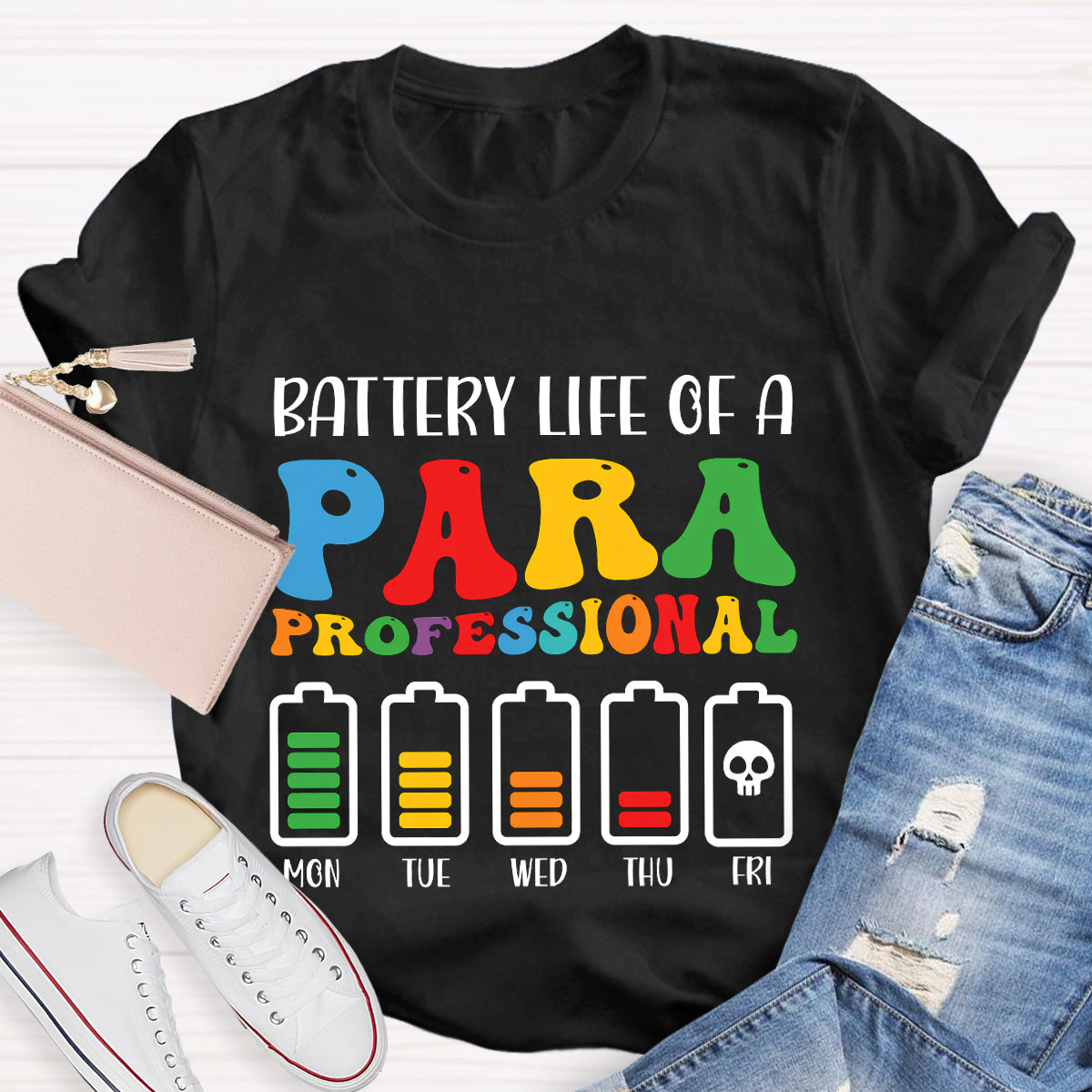 Battery Life of Paraprofessional Teacher T-Shirt