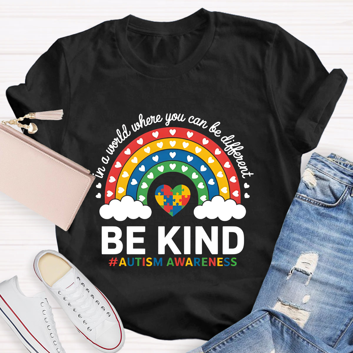 Colorful Heart In A World Where You Can Be Anything Be Kind T-Shirt
