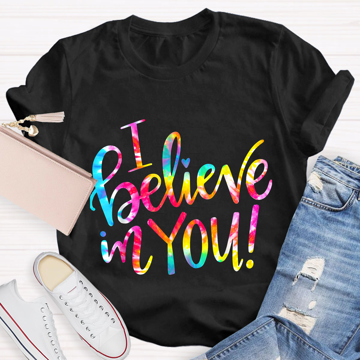 Test Day I Believe You Teacher T-Shirt