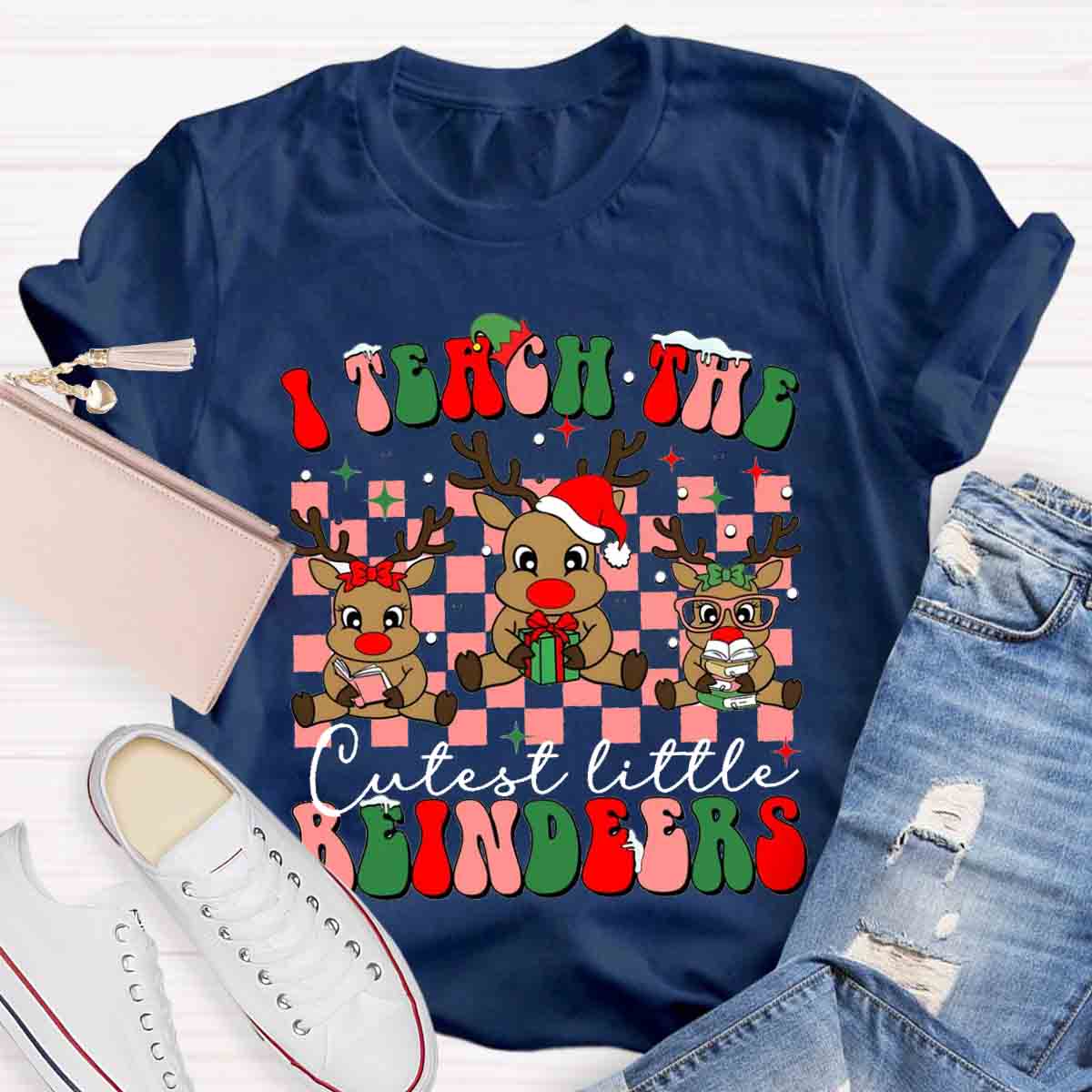 I Teach The Cutest Little Reindeers Teacher T-Shirt