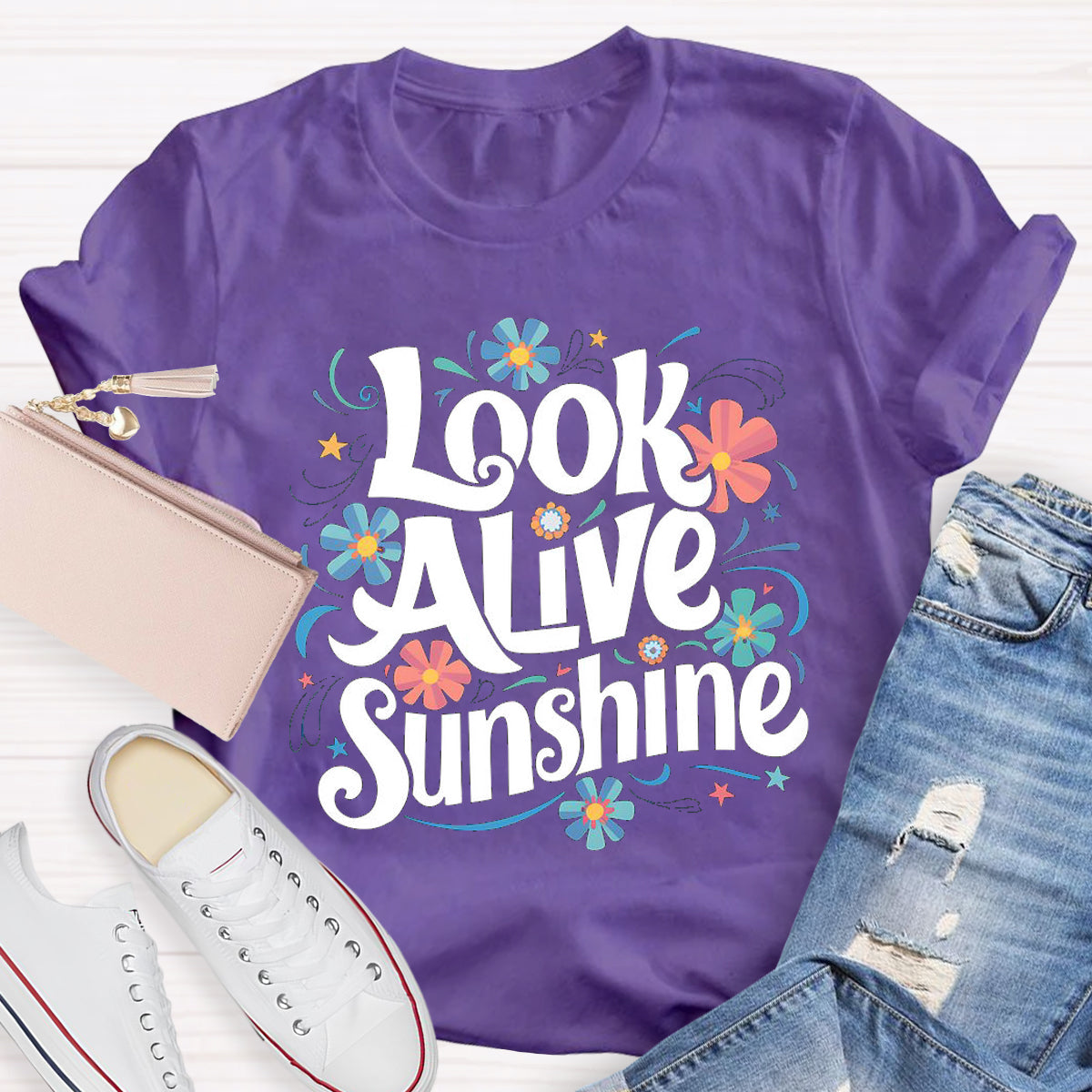 Look Alive Sunshine T-Shirt