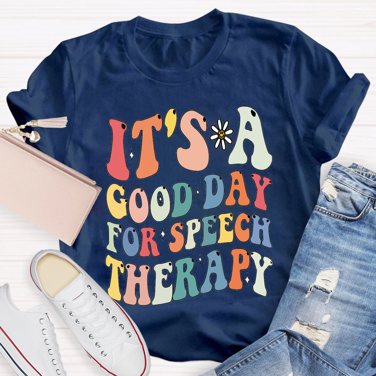 It's A Good Day For Speech Therapy Teacher T-Shirt