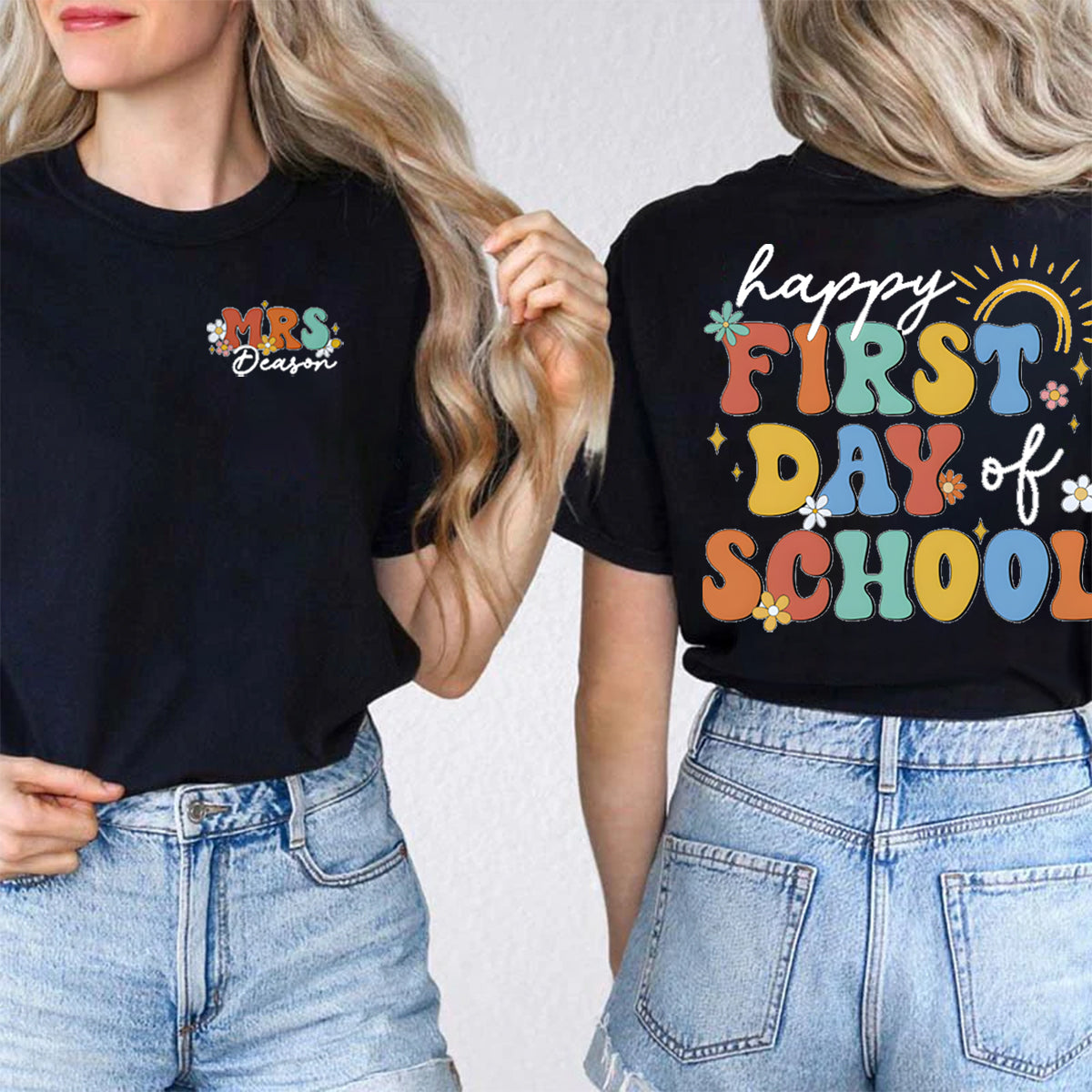 Personalized Name Happy First Day Of School Double Printed T-shirt