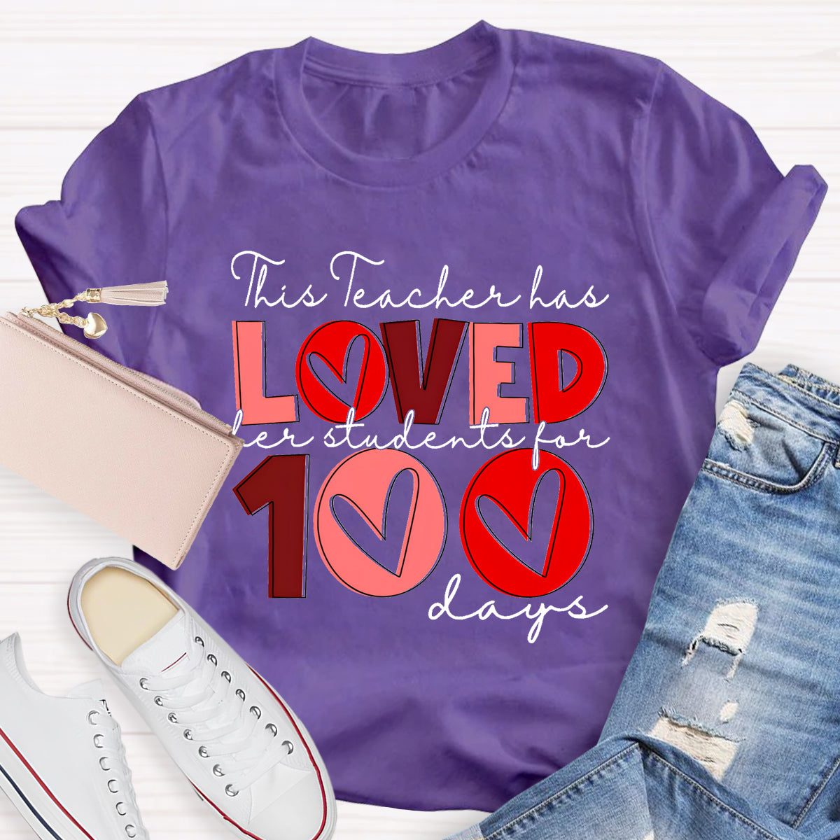 This Teacher Has Loved Her Students For 100 Days T-Shirt