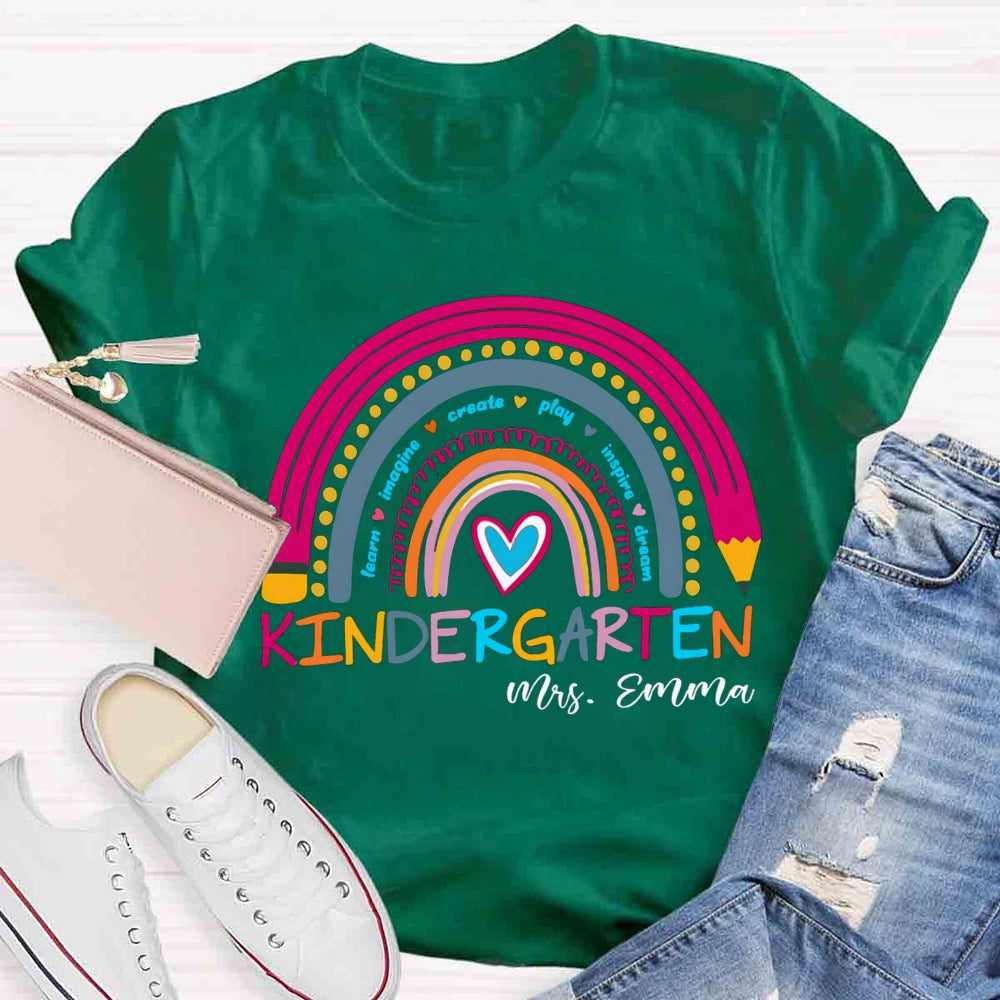 Personalized Kindergarten Teacher Name Rainbow T-shirt