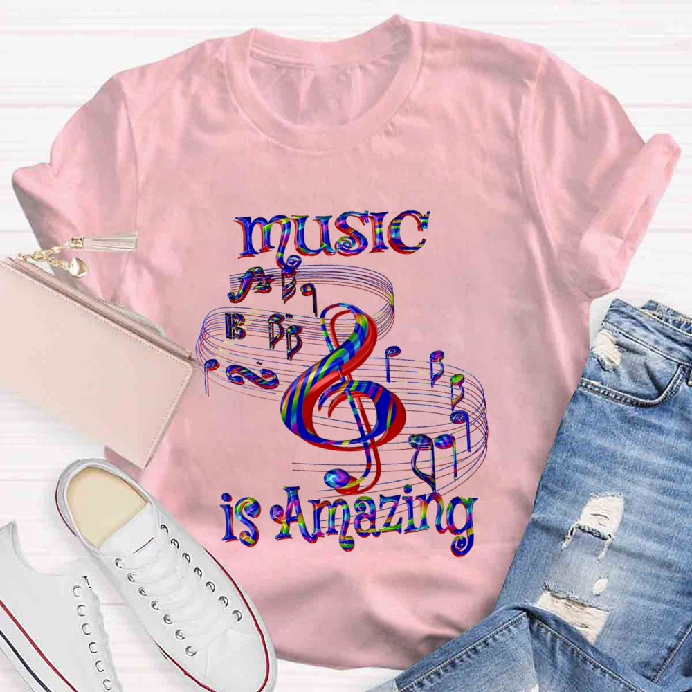 Music Is Amazing T-shirt