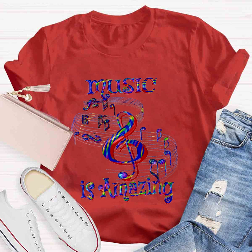 Music Is Amazing T-shirt