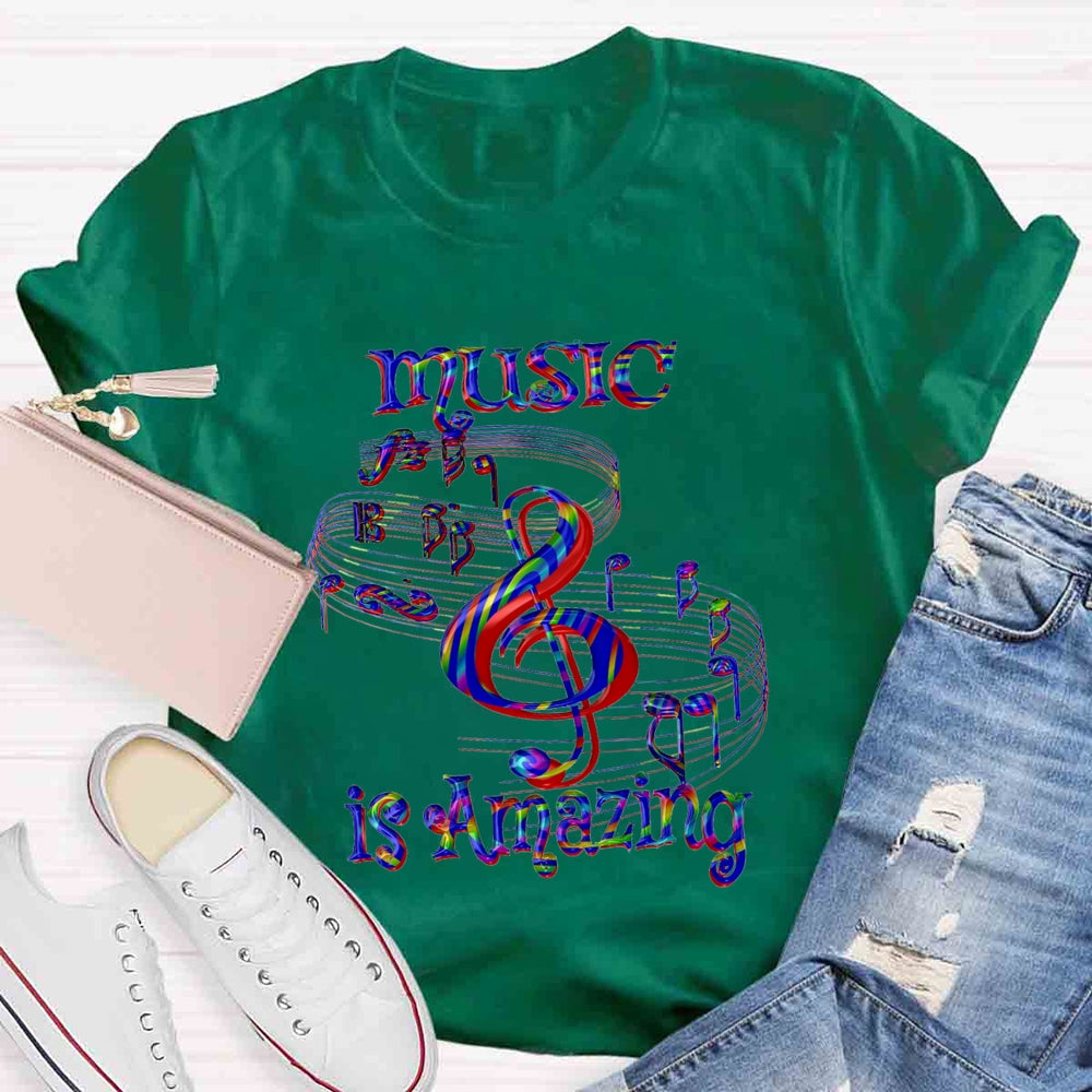 Music Is Amazing T-shirt
