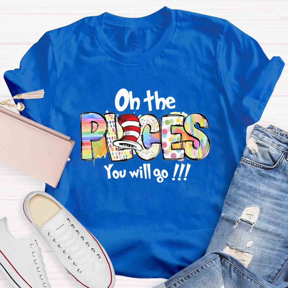 On The Places You Will Go T-shirt