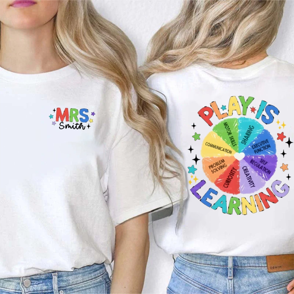 Personalized Name Mrs Smith Play Is Learning t-shirt