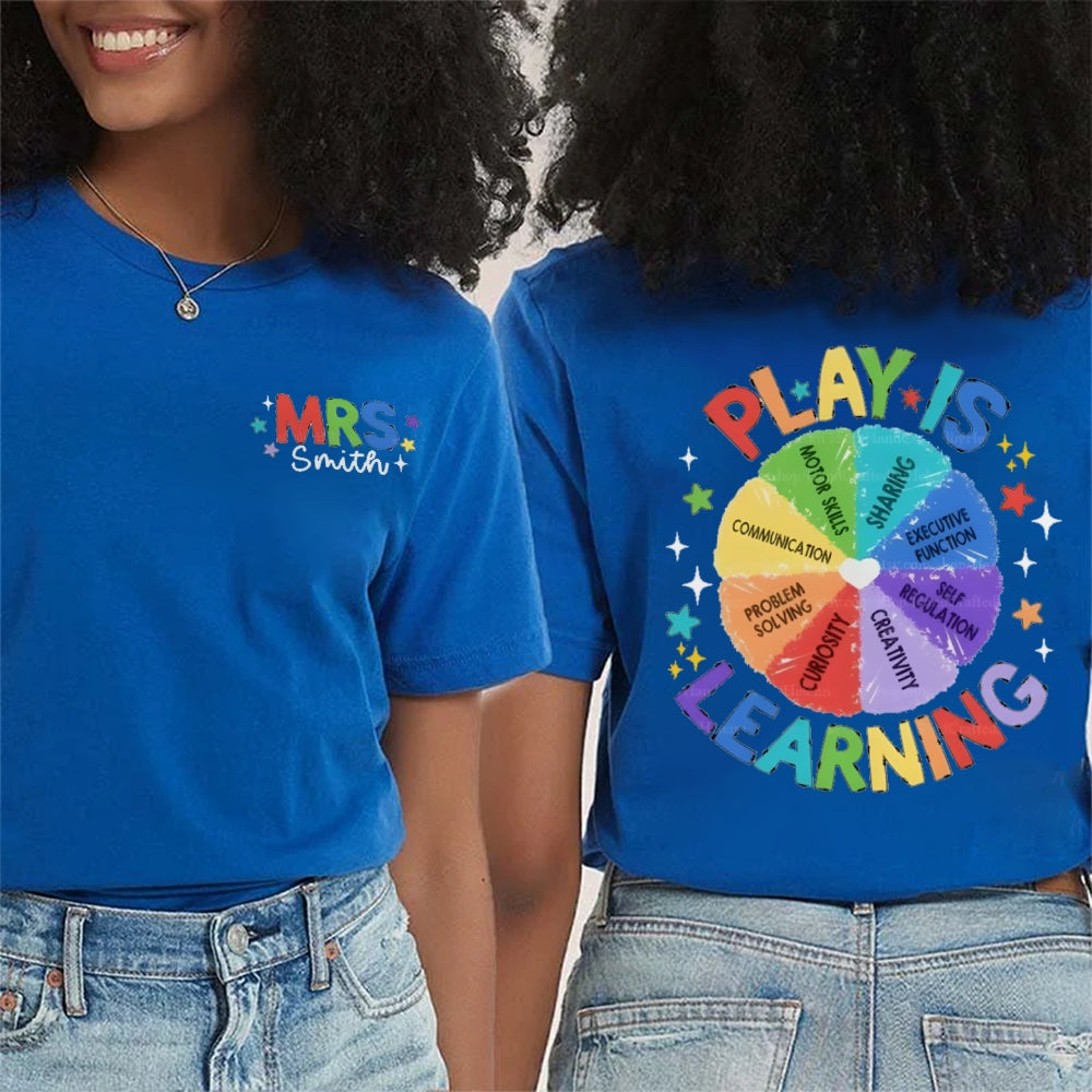 Personalized Name Mrs Smith Play Is Learning t-shirt