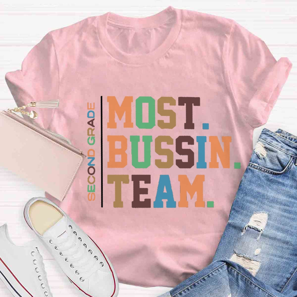 Personalized Grade Most Bussin Team Teacher T-Shirt
