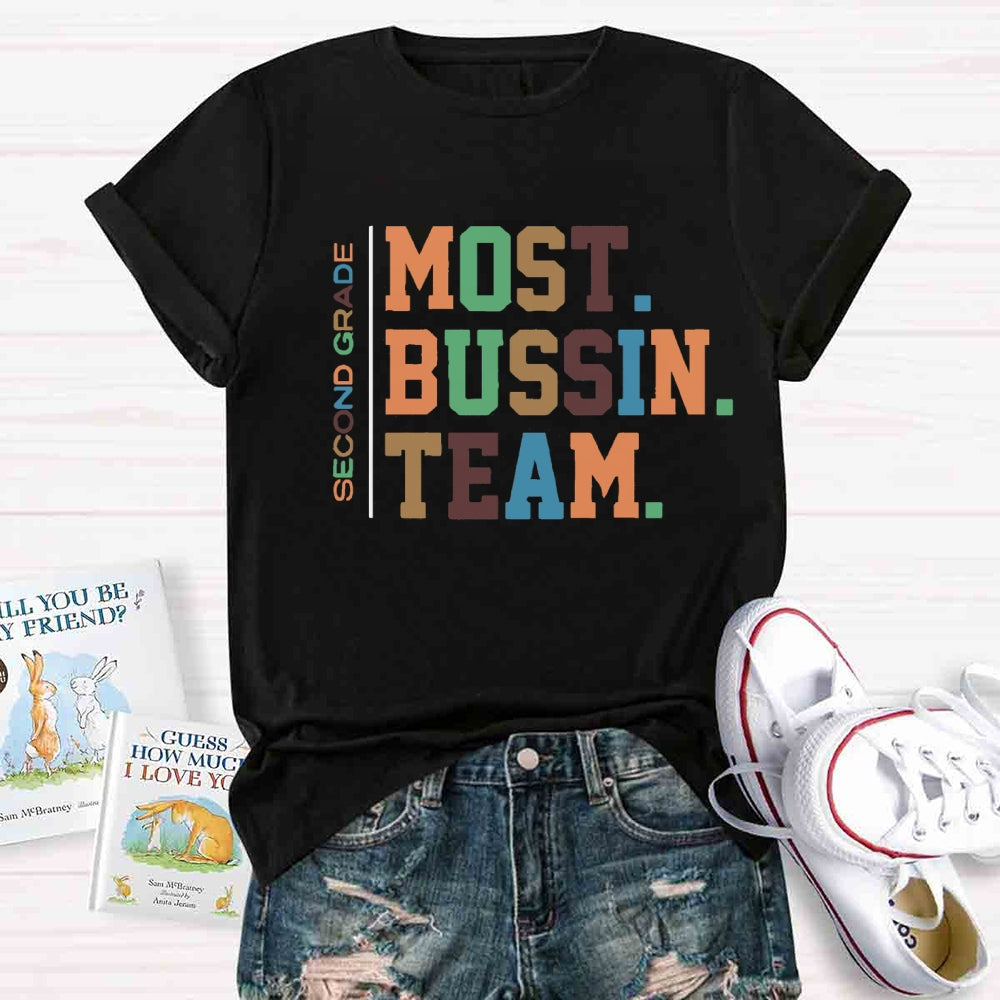 Personalized Grade Most Bussin Team Teacher T-Shirt