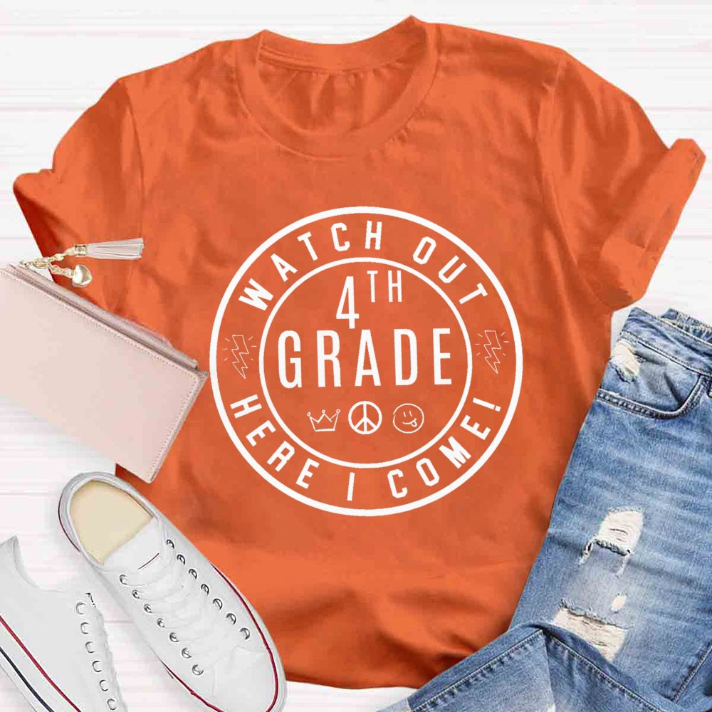 Personalized Grade Watch Out Here I Come Crown T-shirt