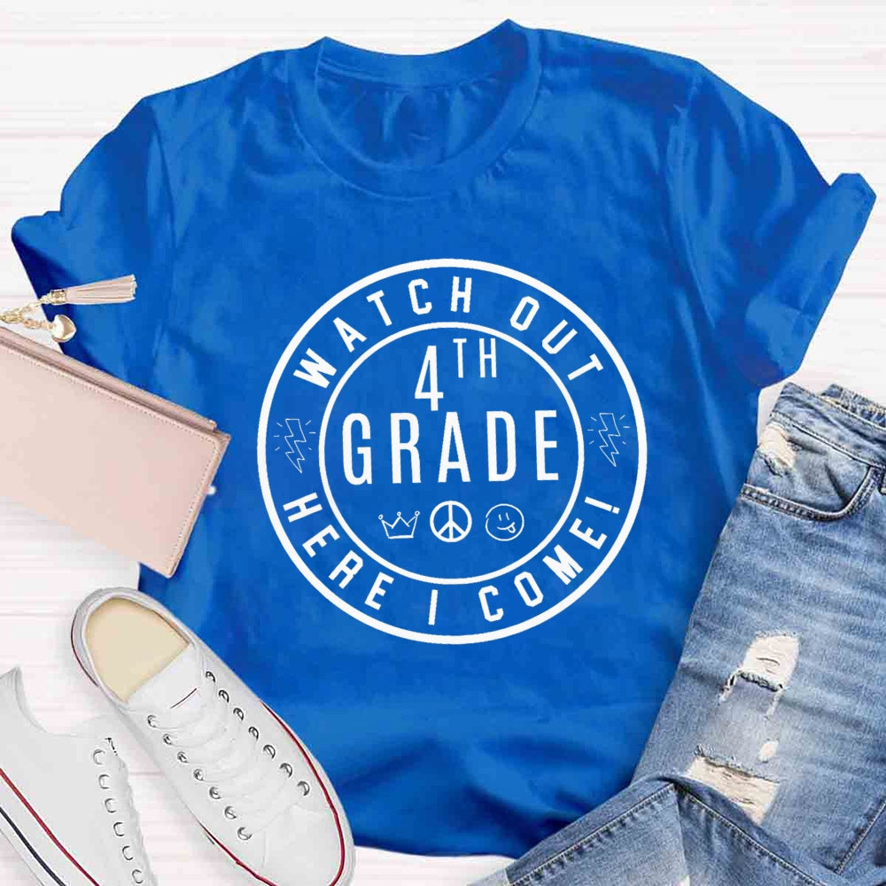 Personalized Grade Watch Out Here I Come Crown T-shirt