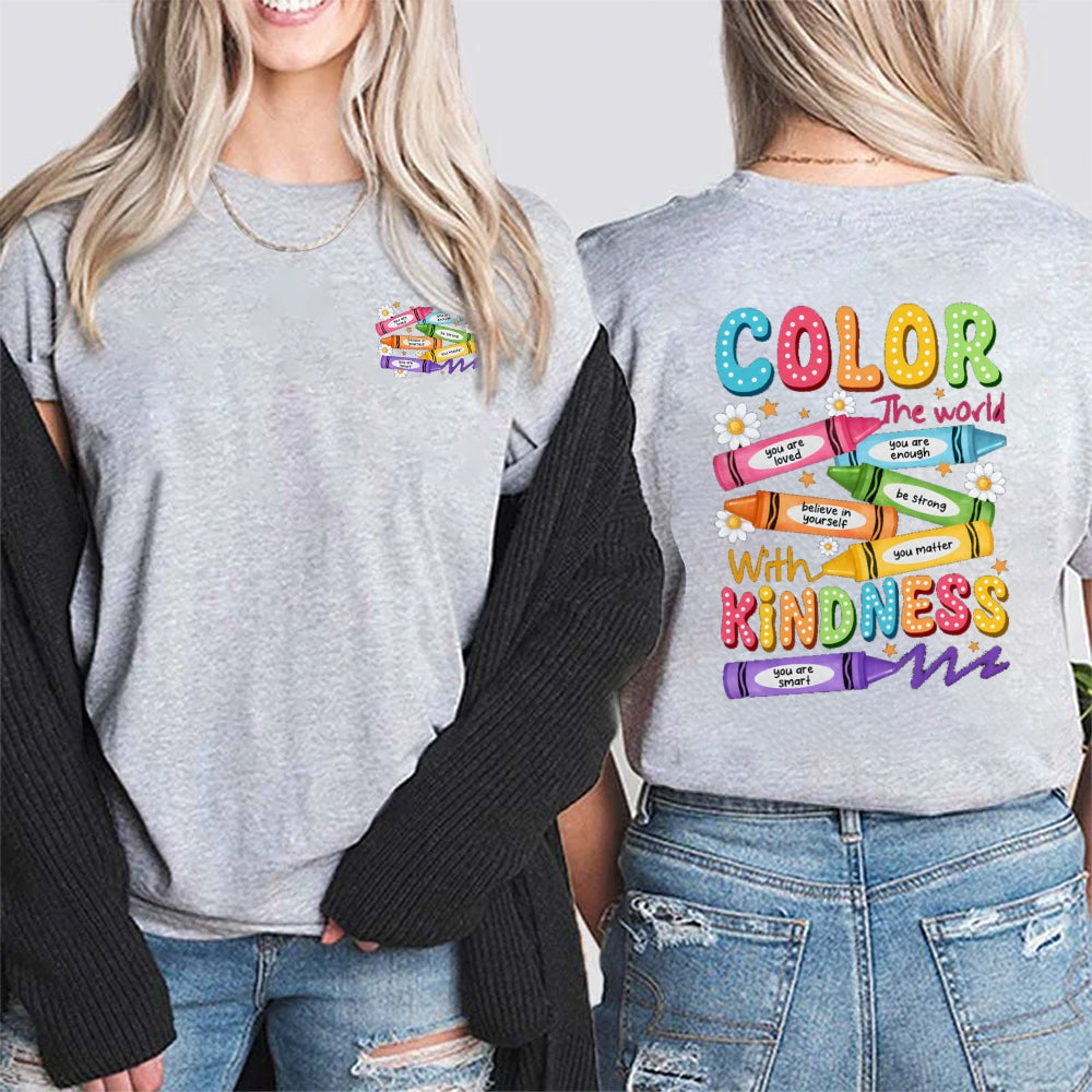 Color With Kindness The World Are Loved Strong Smart Matter Chrysanthemum t-shirt