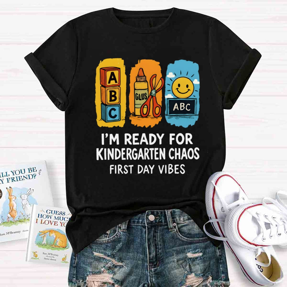 Personalized Grade I'm Ready For Kindergarten Chaos First Day Vines T-shirt