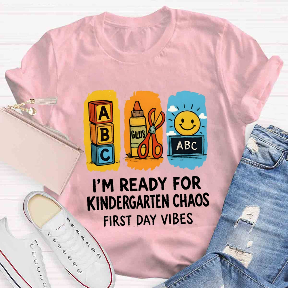 Personalized Grade I'm Ready For Kindergarten Chaos First Day Vines T-shirt
