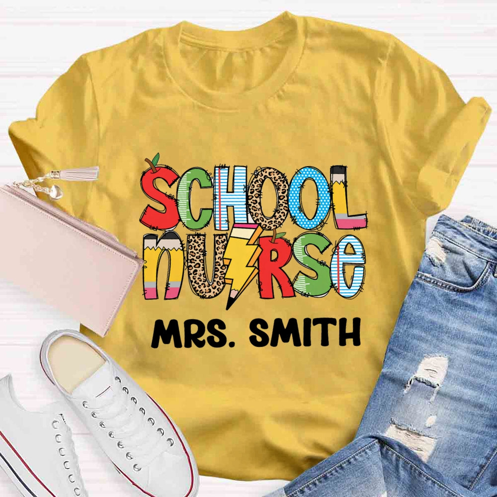 Personalized Name School Nurse Colourful T-shirt