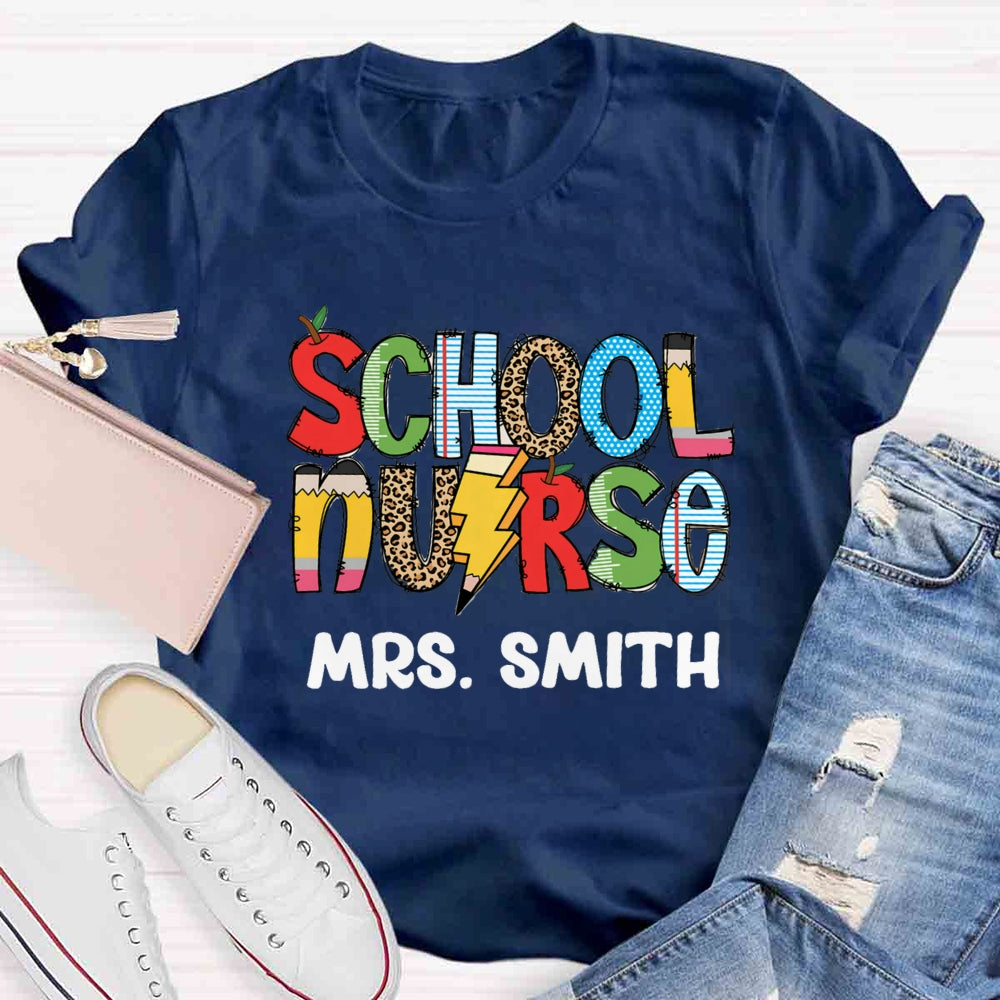 Personalized Name School Nurse Colourful T-shirt