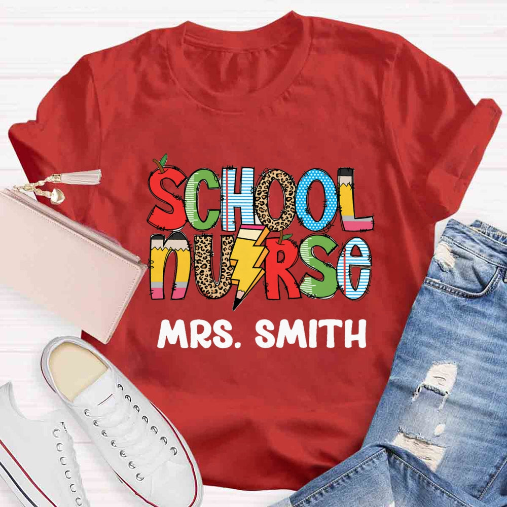 Personalized Name School Nurse Colourful T-shirt