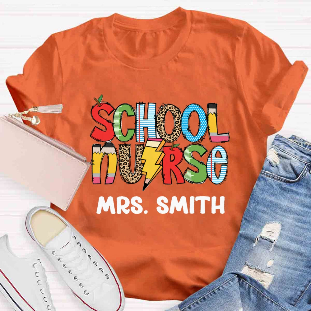 Personalized Name School Nurse Colourful T-shirt