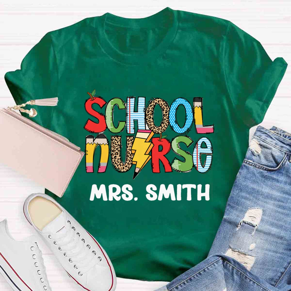 Personalized Name School Nurse Colourful T-shirt