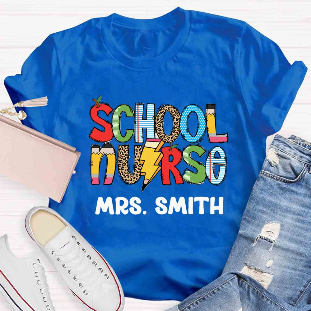 Personalized Name School Nurse Colourful T-shirt