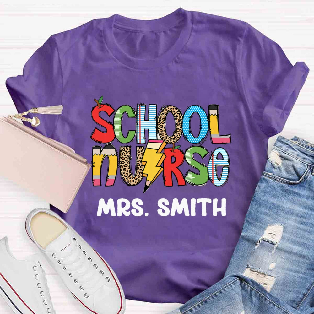 Personalized Name School Nurse Colourful T-shirt