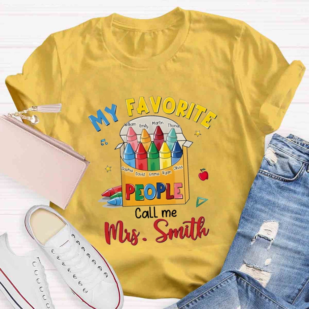 Personalized Name My Favorite Call Me Teacher Colorful Pencil T-shirt