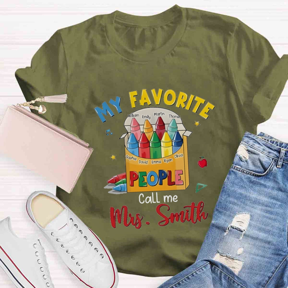 Personalized Name My Favorite Call Me Teacher Colorful Pencil T-shirt
