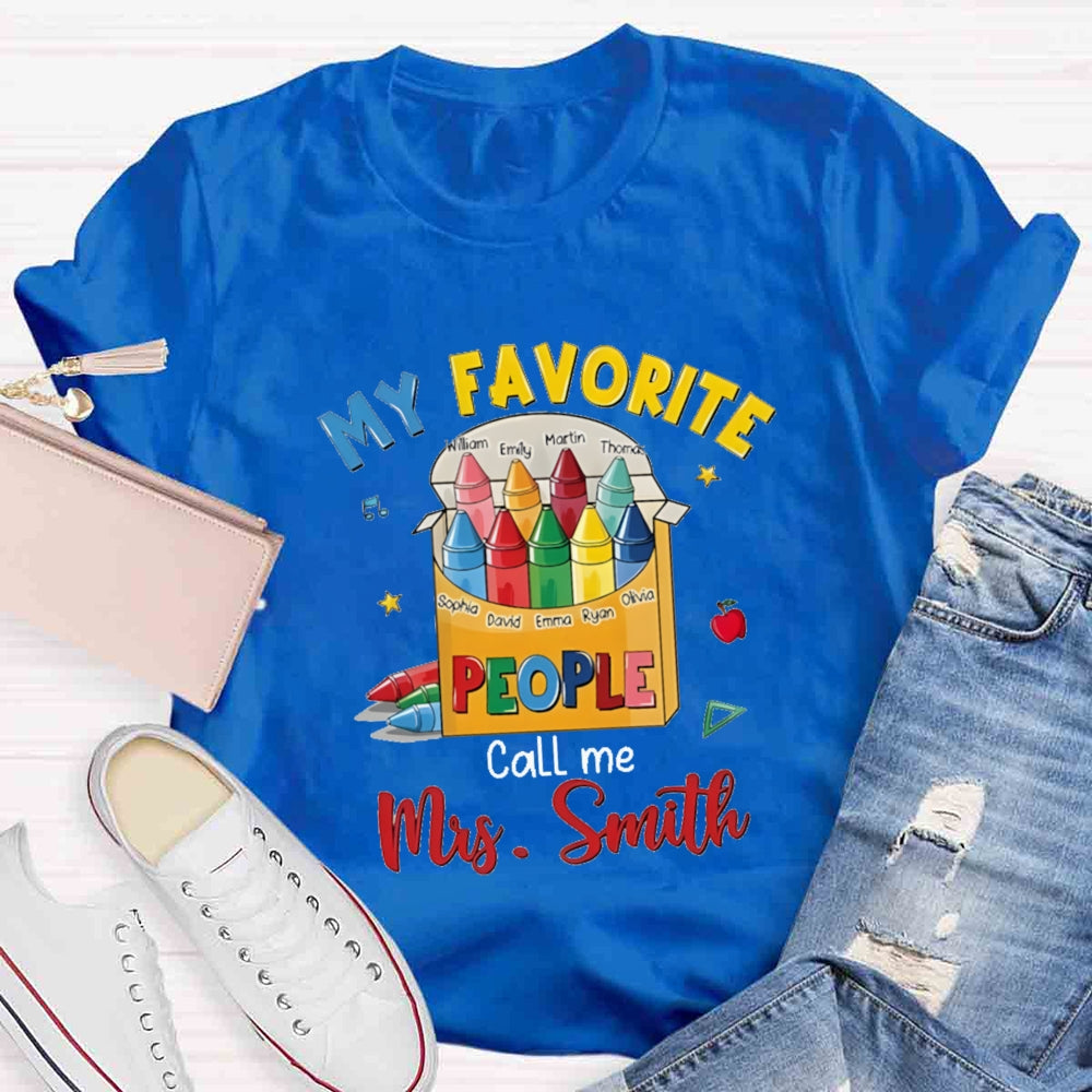 Personalized Name My Favorite Call Me Teacher Colorful Pencil T-shirt