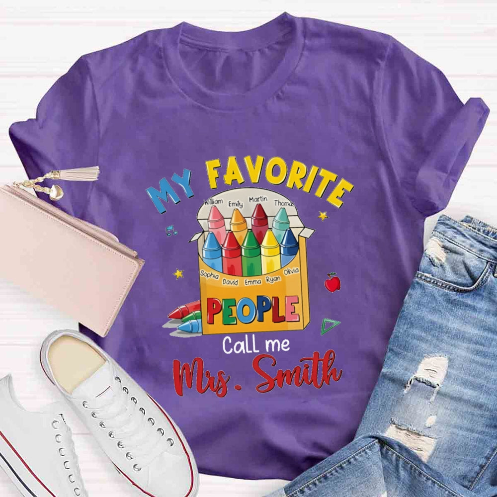 Personalized Name My Favorite Call Me Teacher Colorful Pencil T-shirt