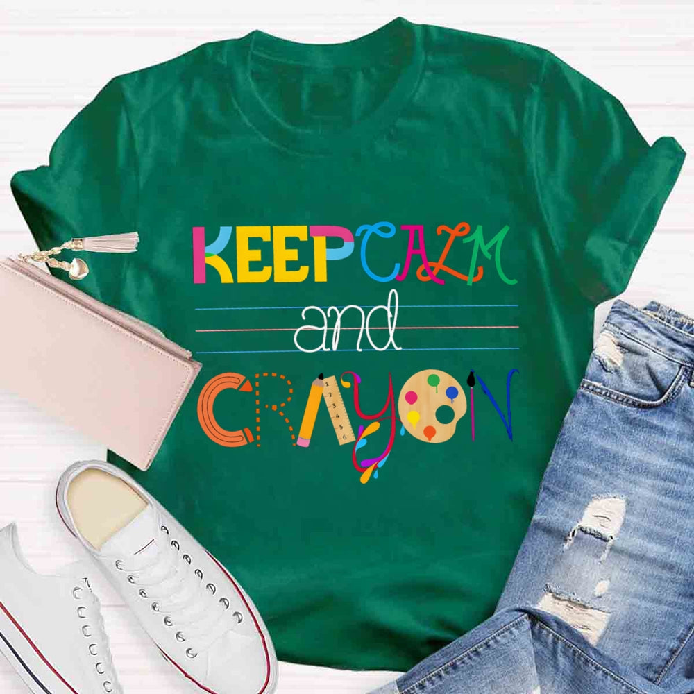Keep Calm And Cray On Creation Art T-shirt
