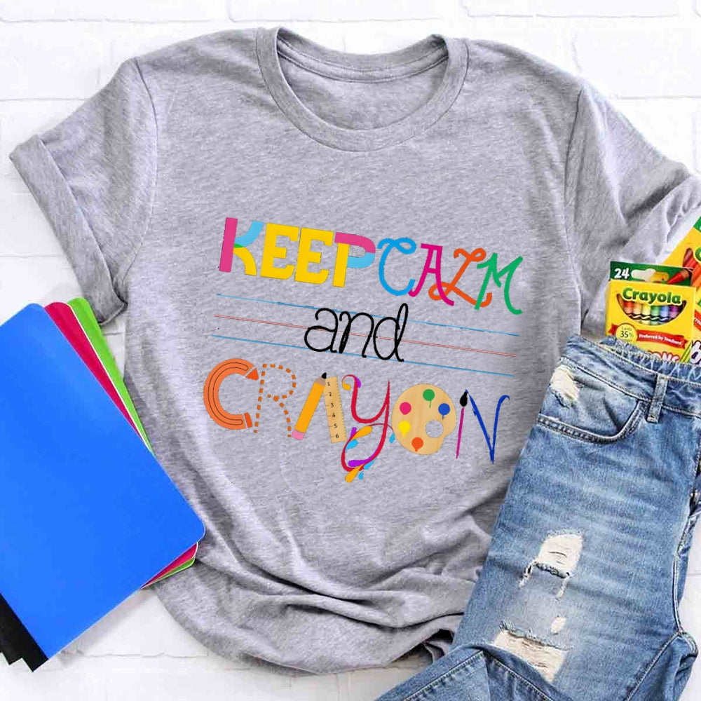 Keep Calm And Cray On Creation Art T-shirt