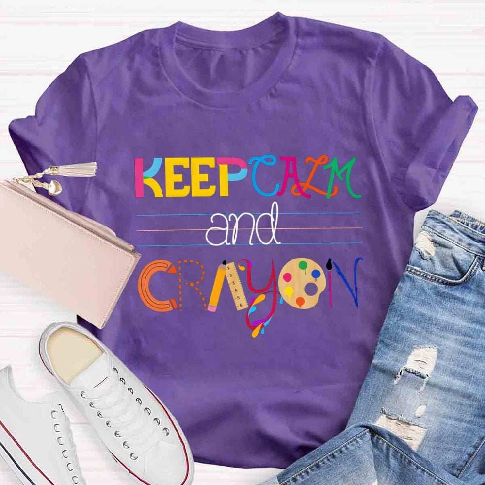 Keep Calm And Cray On Creation Art T-shirt