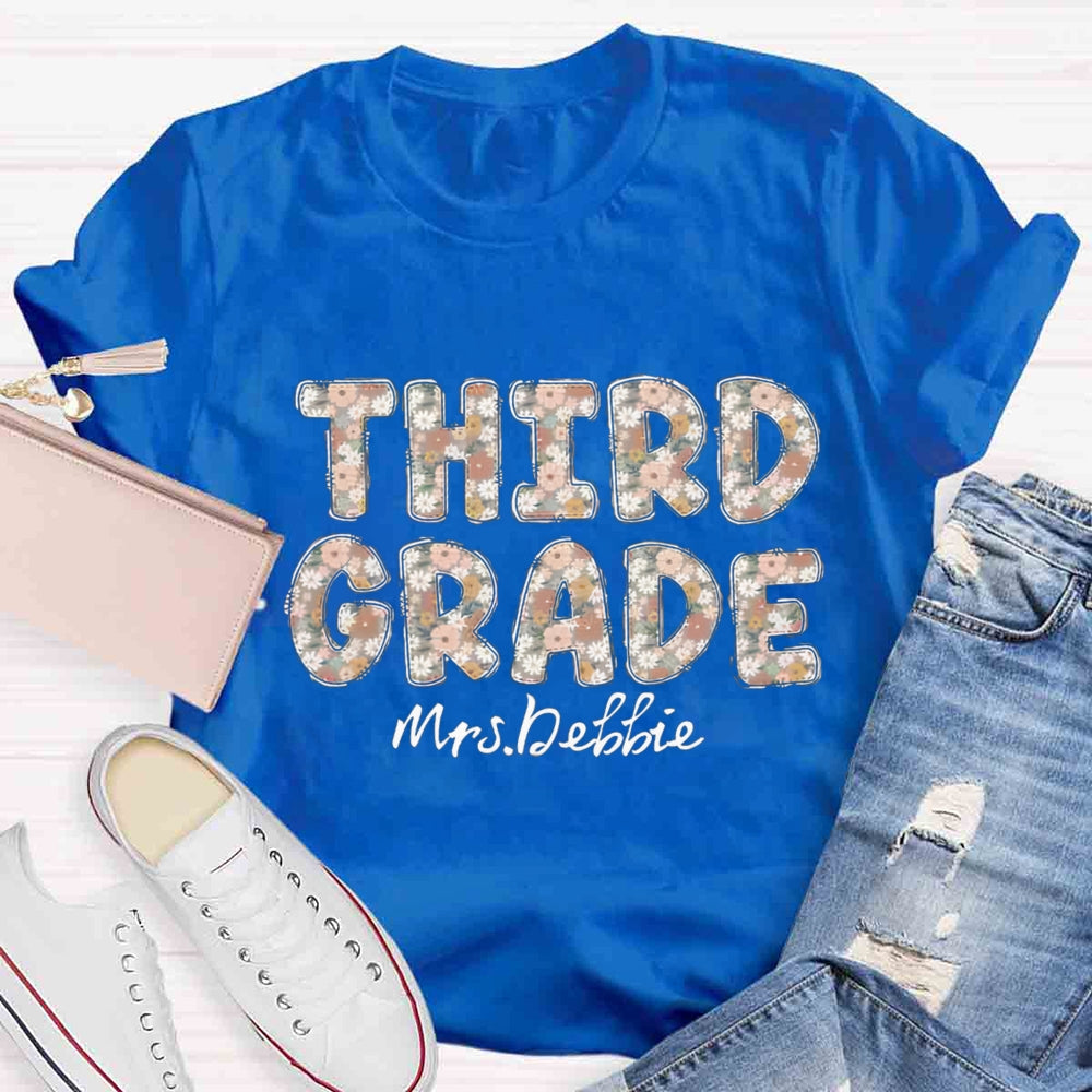 Personalized Grade And Name Floral Third Grade Teacher T-shirt