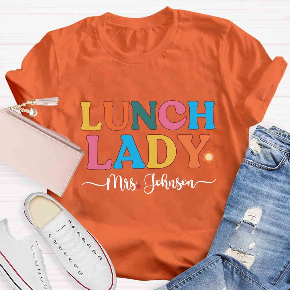 Personalized Name Lunch Lady Little Sun T-shirt