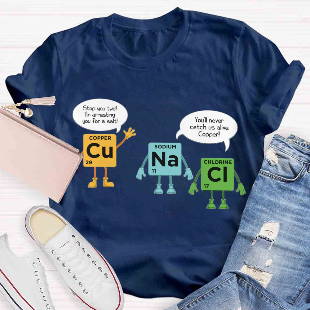 Chemical Experiments Copper Sodium Chlorine T-shirt