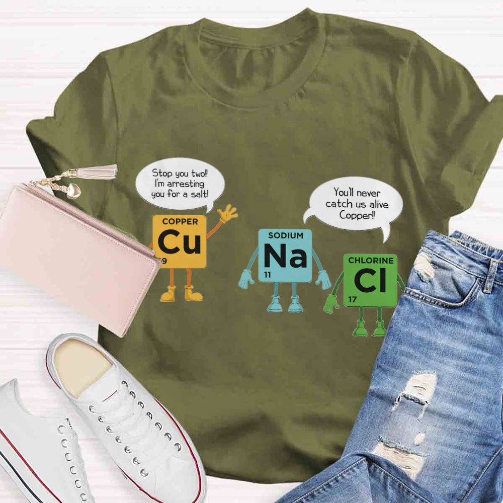 Chemical Experiments Copper Sodium Chlorine T-shirt