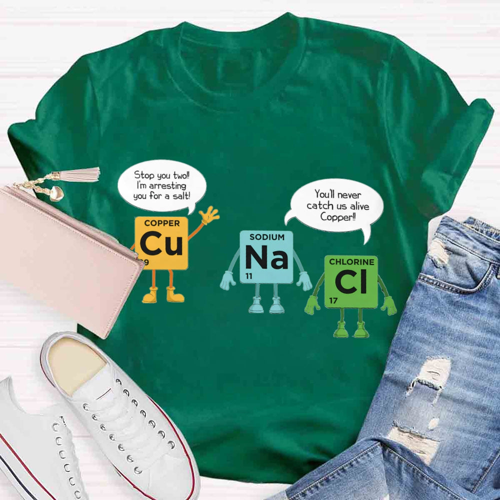 Chemical Experiments Copper Sodium Chlorine T-shirt