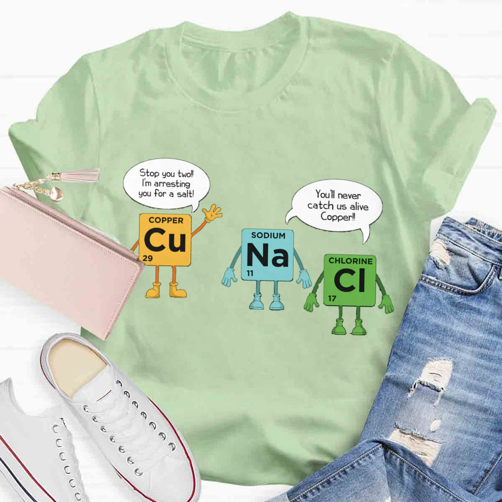 Chemical Experiments Copper Sodium Chlorine T-shirt